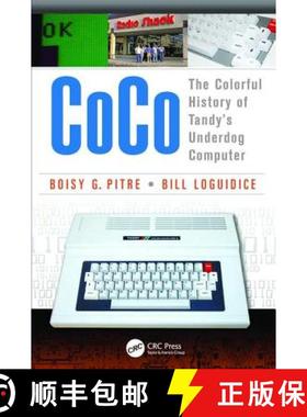 【3-4周达】Coco: The Colorful History of Tandy's Underdog Computer [9781138412958]