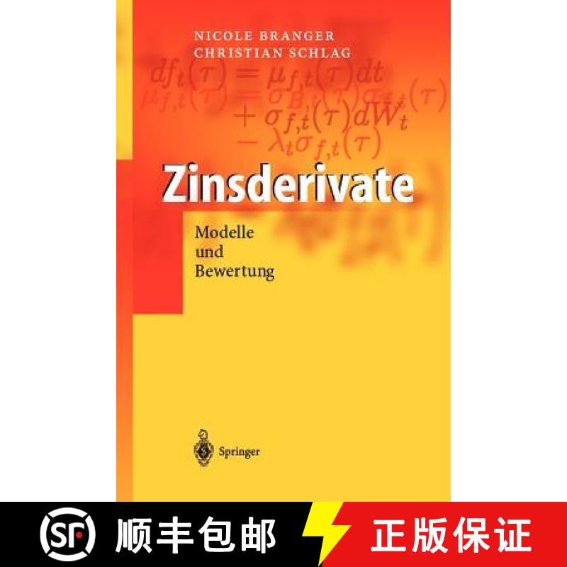 【4周达】Zinsderivate : Modelle und Bewertung [9783540212287]