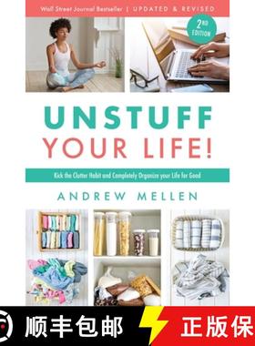 预订 Unstuff Your Life!: Kick the Clutter Habit and Completely Organize Your Life for Good, Updated &... [9798987477427]