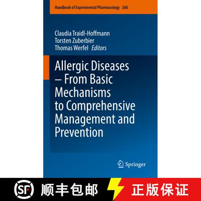【3-4周达】精装 Allergic Diseases – From Basic Mechanisms to Comprehensive Management and Prevention... [9783030840471]