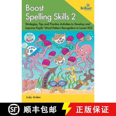 【3-4周达】Boost Spelling Skills, Book 2: Strategies, Tips and Practice Activities to Develop and Imp... [9780857479853]