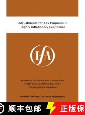 预订 Adjustments For Tax Purposes In Highly Inflationary Economies [9789065442161]