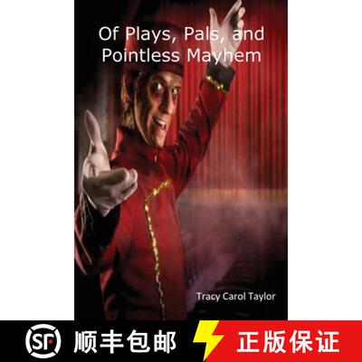 【3-4周达】Of Plays, Pals, and Pointless Mayhem [9781949252132]