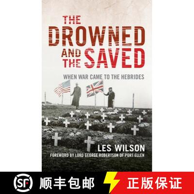【3-4周达】The Drowned and the Saved: When War Came to the Hebrides [9781839830570]