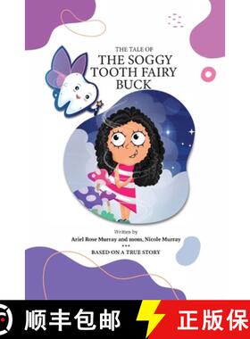 【3-4周达】The Tale of The Soggy Tooth Fairy Buck [9781736680803]