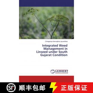 预订 Integrated Weed Management in Linseed under South Gujarat Condition [9786200473516]