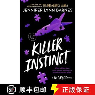 【3-4周达】Naturals: The Naturals: Killer Instinct, Book 2: cold cases get hot in the unputdownable m... [9781786542229]