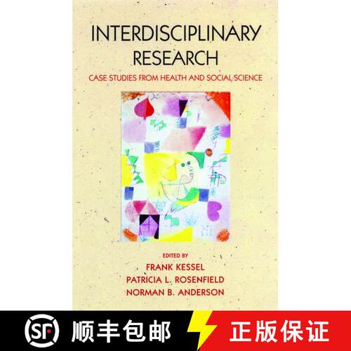 【3-4周达】Expanding the Boundaries of Health and Social Science: Case Studies in Interdisciplinary I... [9780195324273]