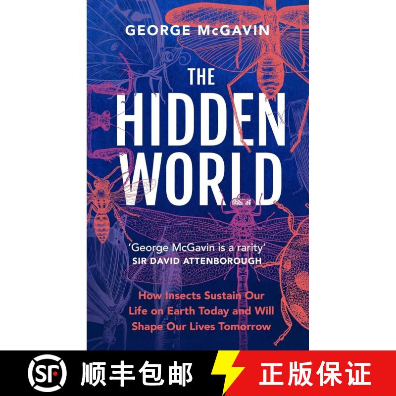 【3-4周达】Hidden World: How Insects Sustain Life on Earth Today and Will Shape Our Lives Tomorrow [9781802794946]
