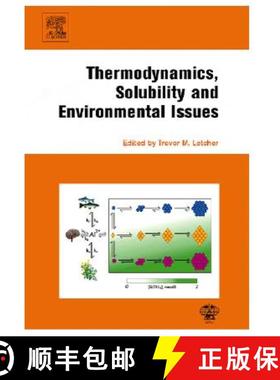 【3-4周达】Thermodynamics, Solubility and Environmental Issues [9780444527073]
