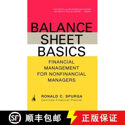【4周达】Balance Sheet Basics: Financial Management for Nonfinancial Managers [9781591840527]