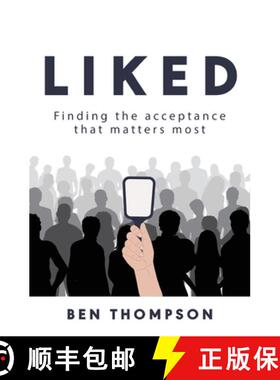 【3-4周达】Liked: Finding the Acceptance that Matters Most [9798218130008]