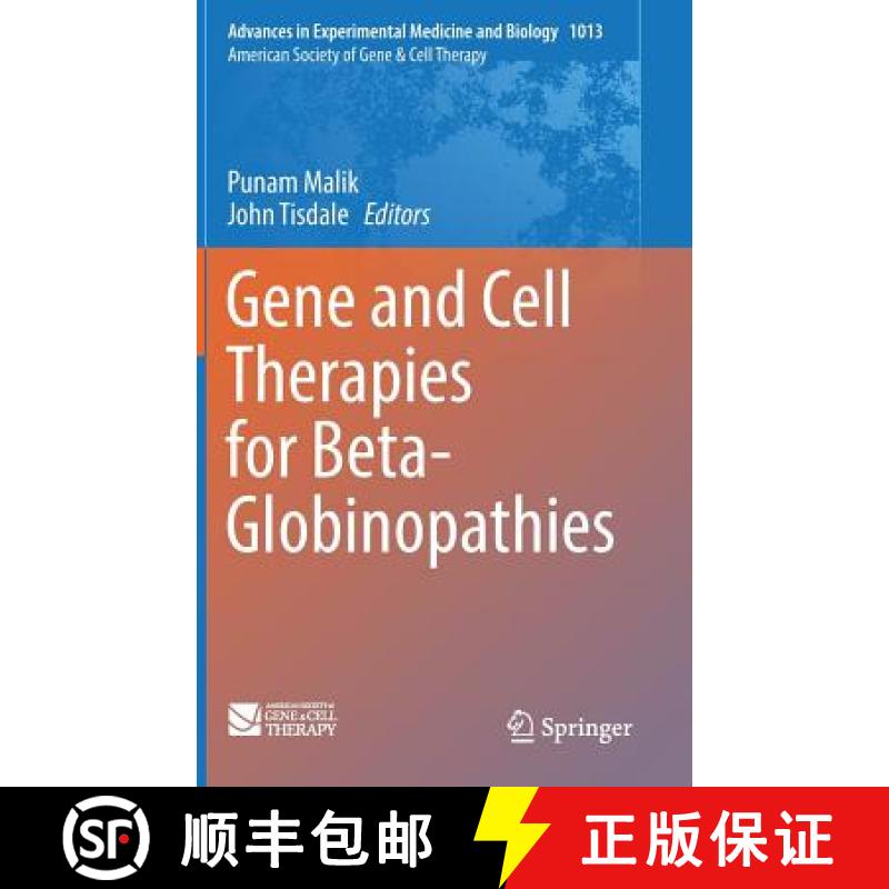 【3-4周达】Gene and Cell Therapies for Beta-Globinopathies [9781493972975]