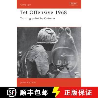 预订 Tet Offensive, 1968: Turning Point in Vietnam [9780850459609]