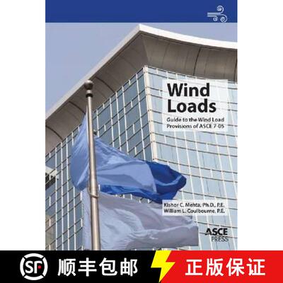 【3-4周达】Wind Loads: Guide to the Wind Load Provisions of ASCE 7-05 [9780784408582]