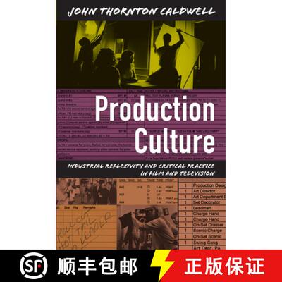 【3-4周达】Production Culture – Industrial Reflexivity and Critical Practice in Film and Television [9780822341116]