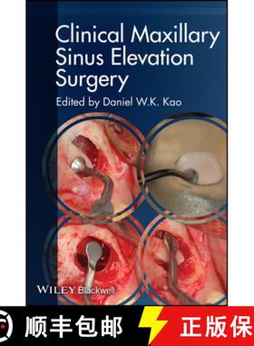 【3-4周达】Clinical Maxillary Sinus Elevation Surgery [Wiley牙科医学] [9780470960738]