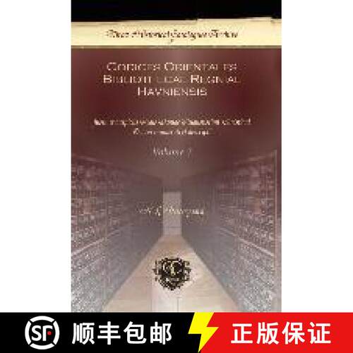 【3-4周达】精装 Codices Orientales Bibliothecae Regniae Havniensis (Vol 1): jussu et auspiciis Regis ... [9781617198571]