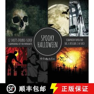 【3-4周达】Spooky Halloween Scrapbook Paper Pad 8x8 Scrapbooking Kit for Papercrafts, Cardmaking, Pri... [9781951373504]