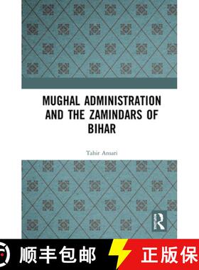 预订 Mughal Administration and the Zamindars of Bihar [9780367354688]