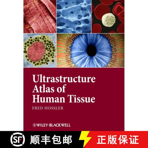 【3-4周达】精装 Ultrastructure Atlas Of Human Tissues [Wiley生命科学] [9781118284537]