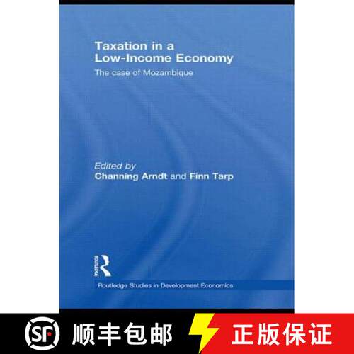 【3-4周达】Taxation in a Low-Income Economy: The case of Mozambique [9780415746526]