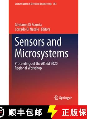 【3-4周达】Sensors and Microsystems : Proceedings of the AISEM 2020 Regional Workshop [9783030695538]
