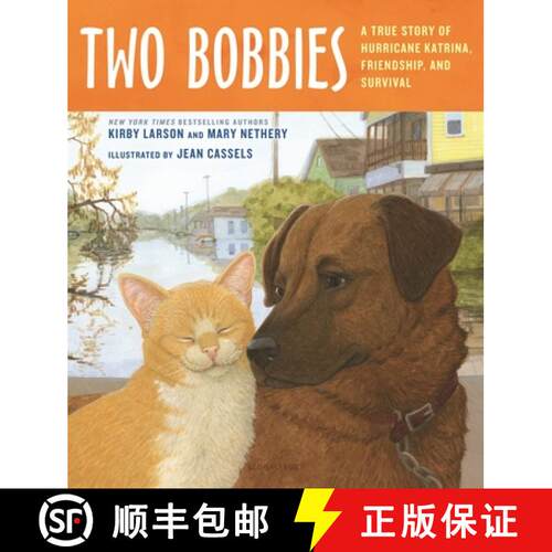 【3-4周达】精装 Two Bobbies: A True Story of Hurricane Katrina, Friendship, and Survival [9780802797544]