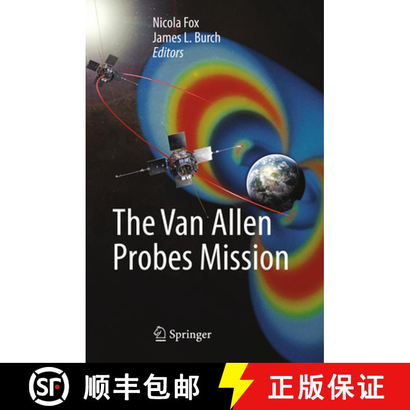 【3-4周达】The Van Allen Probes Mission [9781489978707]