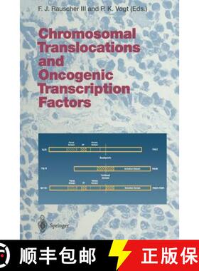 【3-4周达】Chromosomal Translocations and Oncogenic Transcription Factors [9783642644245]