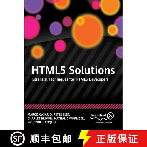 【3-4周达】HTML5 Solutions : Essential Techniques for HTML5 Developers (1st ed.) [9781430233862]