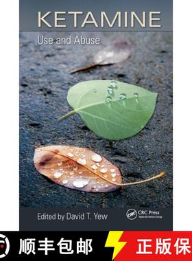 【3-4周达】Ketamine: Use and Abuse [9781032920214]