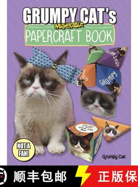 预订 Grumpy Cat's Miserable Papercraft Book (First Edition, First) [9780486803210]