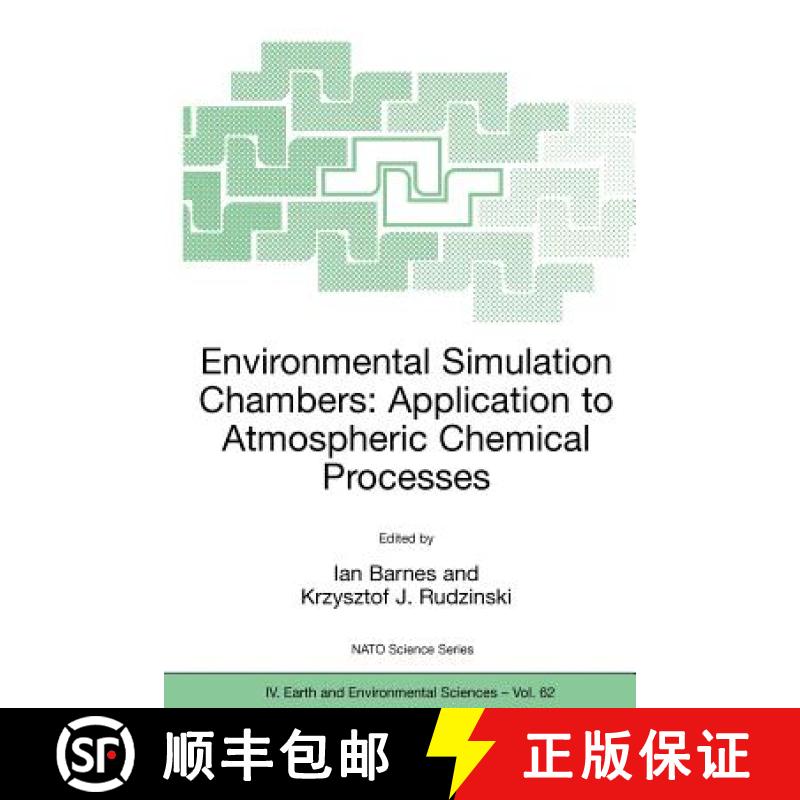 【3-4周达】Environmental Simulation Chambers: Application to Atmospheric Chemical Processes [9781402042317]
