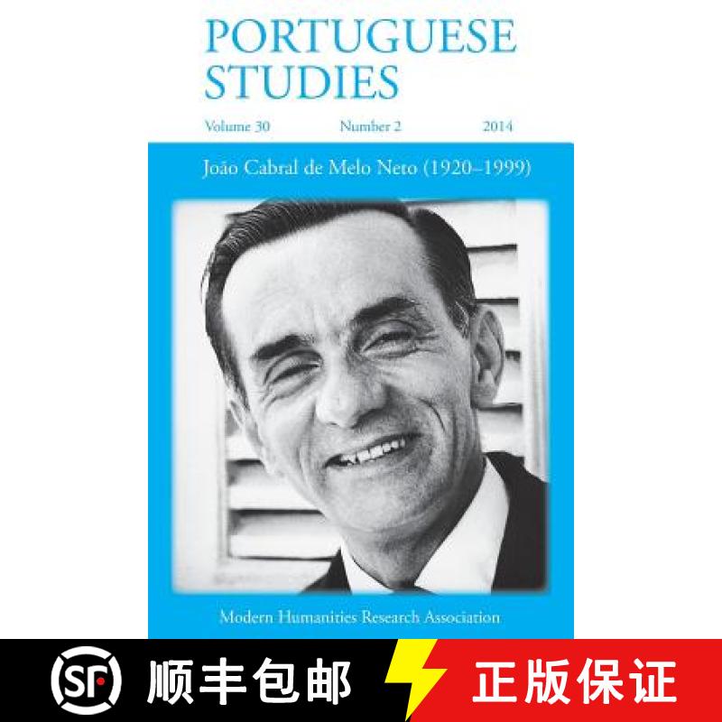 【2-3周达】Portuguese Studies 30: 2 2014: Joao Cabral de Melo Neto (1920-1999) [9781781881231]