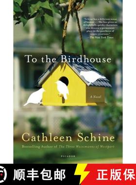 【3-4周达】To the Birdhouse [9780312555092]