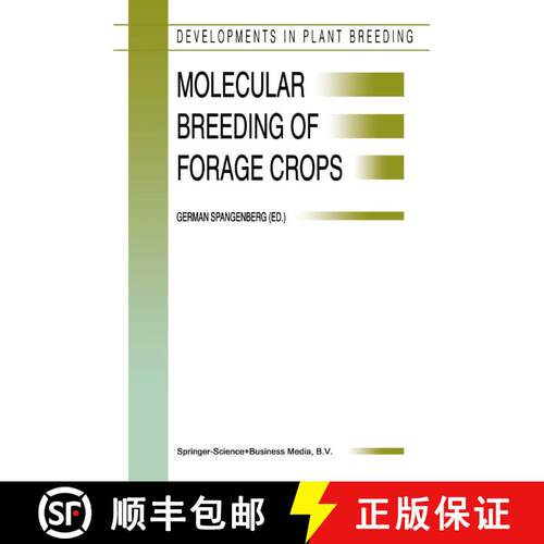 【3-4周达】精装 Molecular Breeding of Forage Crops: Proceedings of the 2nd International Symposium, M... [9780792368816]