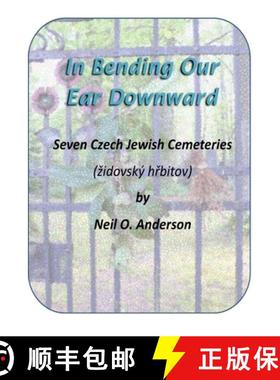 【3-4周达】In Bending Our Ear Downward [9780578621302]