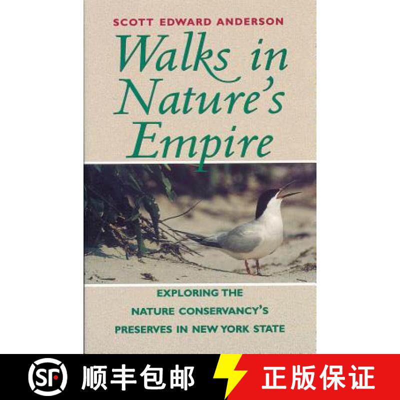 预订 Walks in Nature's Empire: Exploring the Nature Conservancy's Preserves in New York State [9780881503135]