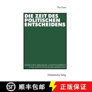 Die 9783531135755 Institutione... Zwischen 4周达 Medialer Des Zeit Und Politischen Unmittelbarkeit Entscheidens