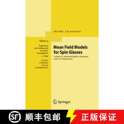 【3-4周达】Mean Field Models for Spin Glasses: Volume II: Advanced Replica-Symmetry and Low Temperatu... [9783642270949]