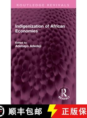 【3-4周达】Indigenization of African Economies [9781032587608]