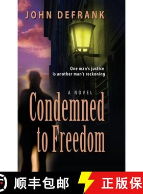 预订 Condemned to Freedom [9781647188764]