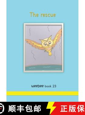 【3-4周达】The rescue weebee Book 23 [9781913946524]