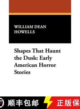 【3-4周达】Shapes That Haunt the Dusk: Early American Horror Stories [9781434495679]