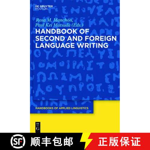 【3-4周达】精装 Handbook of Second and Foreign Language Writing [9781614511809]