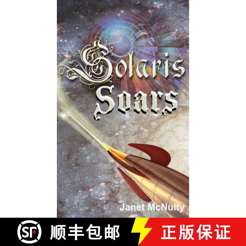 【2-3周达】Solaris Soars [9781941488744]