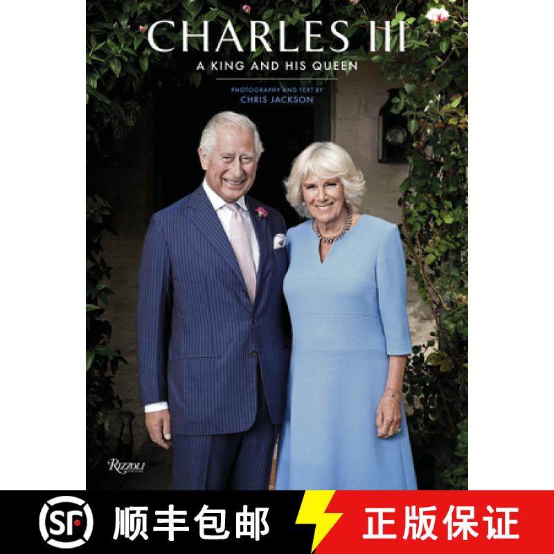 【3-4周达】Charles III: A King and His Queen [9780847873746]