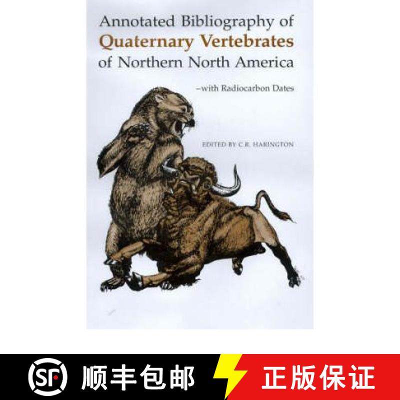预订 Annotated Bibliography of Quaternary Vertebrates of Northern North America [9780802048172]
