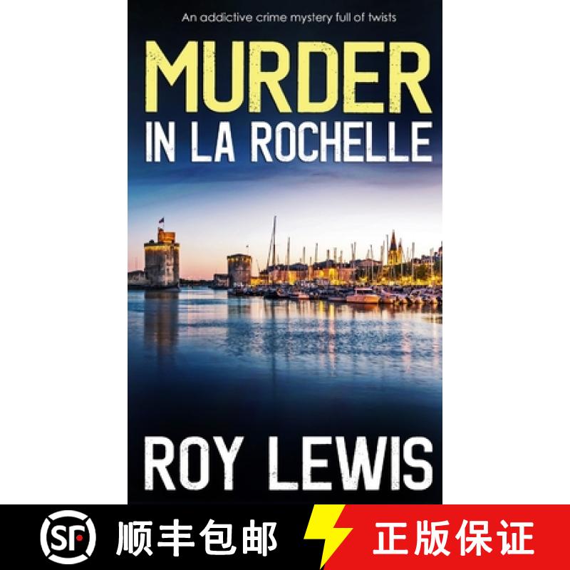 【2-3周达】MURDER IN LA ROCHELLE an addictive crime mystery full of twists [9781804054635]